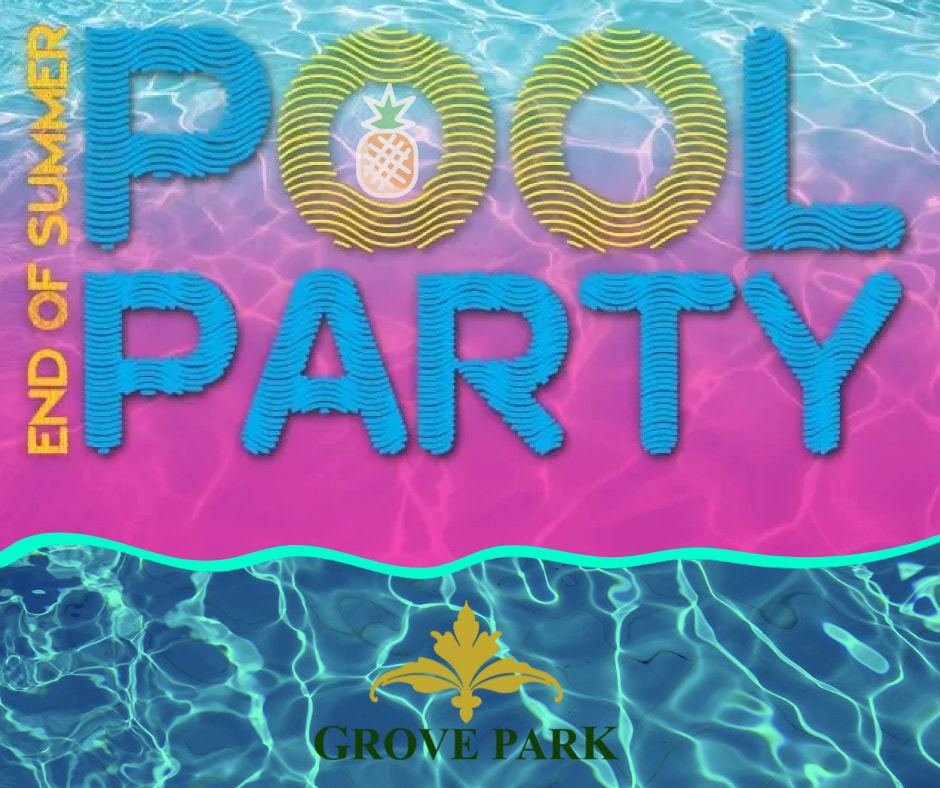 End Of Summer Pool Party 2022 Grove Park